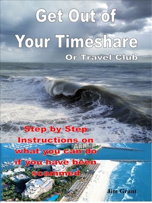 cover image of Get Out of Your Timeshare or Travel Club